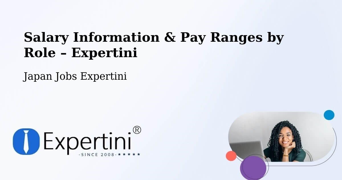 Salary Information & Pay Ranges – Itami - Itami, Japan Jobs Expertini